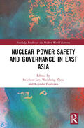 Fujikawa / Lee / Zhou |  Nuclear Power Safety and Governance in East Asia | Buch |  Sack Fachmedien