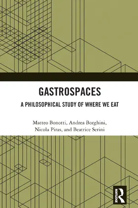 Bonotti / Borghini / Piras |  Gastrospaces | Buch |  Sack Fachmedien