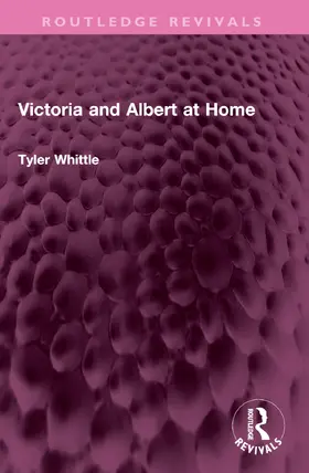 Whittle |  Victoria and Albert at Home | Buch |  Sack Fachmedien