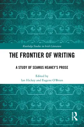 O'Brien / Hickey |  The Frontier of Writing | Buch |  Sack Fachmedien