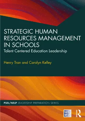 Tran / Kelley |  Strategic Human Resources Management in Schools | Buch |  Sack Fachmedien