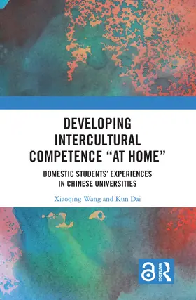 Wang / Dai | Developing Intercultural Competence "at Home" | Buch | 978-1-032-59820-8 | www.sack.de