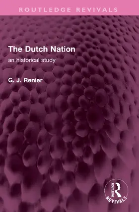 Renier | The Dutch Nation | Buch | 978-1-032-59917-5 | www.sack.de
