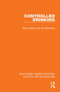 Heather / Robertson |  Controlled Drinking | Buch |  Sack Fachmedien