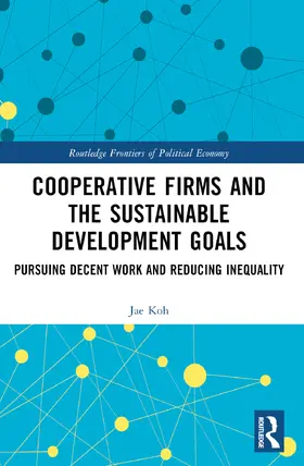KOH |  Cooperative Firms and the Sustainable Development Goals | Buch |  Sack Fachmedien