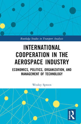 Spreen |  International Cooperation in the Aerospace Industry | Buch |  Sack Fachmedien
