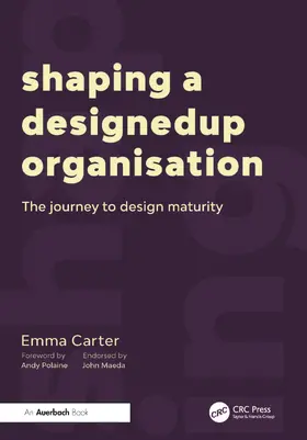 Carter |  Shaping a DesignedUp Organisation | Buch |  Sack Fachmedien