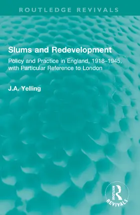 Yelling |  Slums and Redevelopment | Buch |  Sack Fachmedien