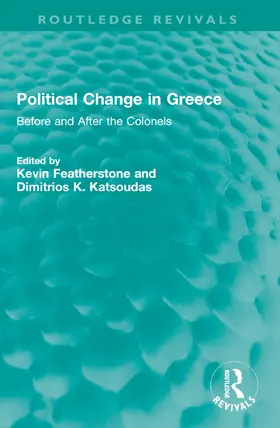 Featherstone / Katsoudas |  Political Change in Greece | Buch |  Sack Fachmedien