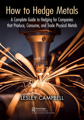 Campbell |  How to Hedge Metals | Buch |  Sack Fachmedien