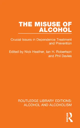 Robertson / Heather / Davies |  The Misuse of Alcohol | Buch |  Sack Fachmedien