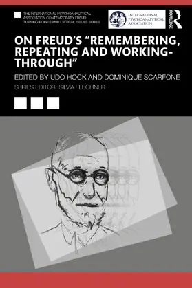 Hock / Scarfone |  On Freud's "Remembering, Repeating and Working-Through" | Buch |  Sack Fachmedien