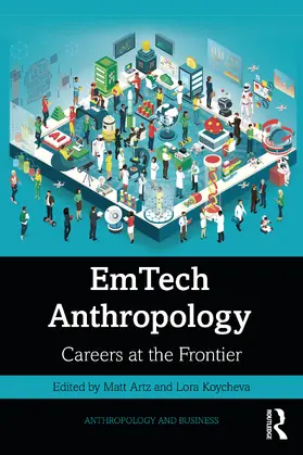 Artz / Koycheva |  EmTech Anthropology | Buch |  Sack Fachmedien
