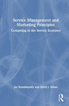 Kandampully / Solnet |  Service Management and Marketing Principles | Buch |  Sack Fachmedien