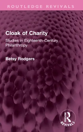 Rodgers | Cloak of Charity | Buch | 978-1-032-60485-5 | www.sack.de