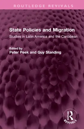 Peek / Standing | State Policies and Migration | Buch | 978-1-032-60486-2 | www.sack.de