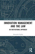 Styhre |  Innovation Management and the Law | Buch |  Sack Fachmedien