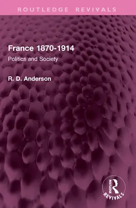 Anderson |  France 1870-1914 | Buch |  Sack Fachmedien