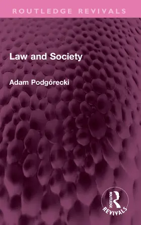 Podgorecki / Podgórecki |  Law and Society | Buch |  Sack Fachmedien
