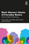 Phelan / Drake / Zunshine |  Black Women's Stories of Everyday Racism | Buch |  Sack Fachmedien