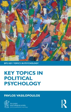 Vasilopoulos |  Key Topics in Political Psychology | Buch |  Sack Fachmedien