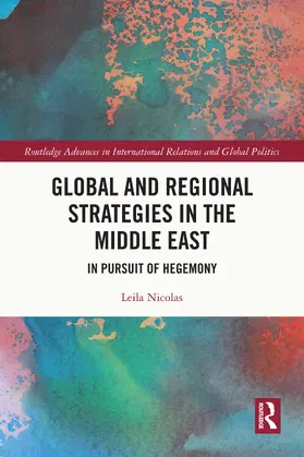 Nicolas |  Global and Regional Strategies in the Middle East | Buch |  Sack Fachmedien