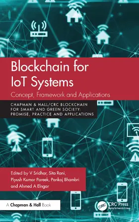 Sridhar / Rani / Pareek |  Blockchain for IoT Systems | Buch |  Sack Fachmedien