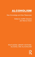 Edwards / Grant |  Alcoholism | Buch |  Sack Fachmedien