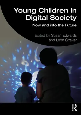 Edwards / Straker |  Young Children in Digital Society | Buch |  Sack Fachmedien