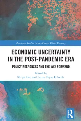 Deo / Gündüz | Economic Uncertainty in the Post-Pandemic Era | Buch | 978-1-032-60914-0 | www.sack.de