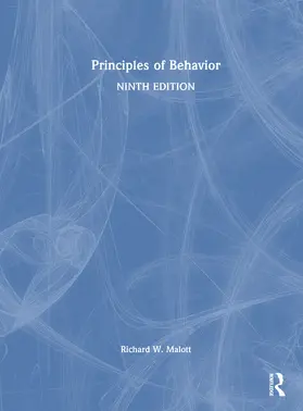 Malott |  Principles of Behavior | Buch |  Sack Fachmedien