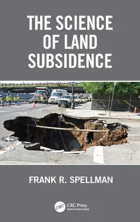 Spellman | The Science of Land Subsidence | Buch | 978-1-032-60957-7 | www.sack.de