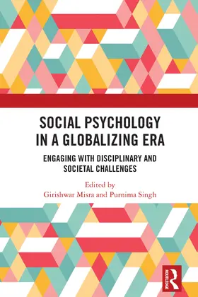 Misra / Singh |  Social Psychology in a Globalizing Era | Buch |  Sack Fachmedien