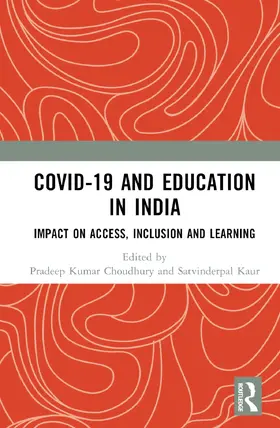 Kaur / Kumar Choudhury |  COVID-19 and Education in India | Buch |  Sack Fachmedien