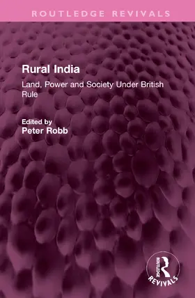 Robb | Rural India | Buch | 978-1-032-60997-3 | www.sack.de