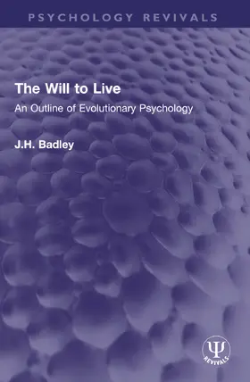 Badley |  The Will to Live | Buch |  Sack Fachmedien