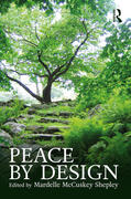 McCuskey Shepley |  Peace by Design | Buch |  Sack Fachmedien