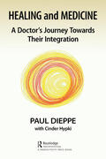 Dieppe |  Healing and Medicine | Buch |  Sack Fachmedien