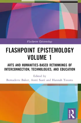 Baker / Saari / Wang | Flashpoint Epistemology Volume 1 | Buch | 978-1-032-61068-9 | sack.de