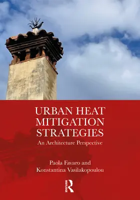 Favaro / Vasilakopoulou | Urban Heat Mitigation Strategies | Buch | 978-1-032-61183-9 | sack.de