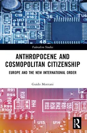 Montani |  Anthropocene and Cosmopolitan Citizenship | Buch |  Sack Fachmedien