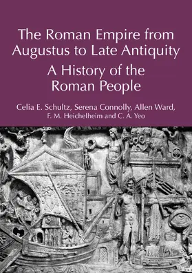 Schultz / Connolly / Ward |  The Roman Empire from Augustus to Late Antiquity | Buch |  Sack Fachmedien