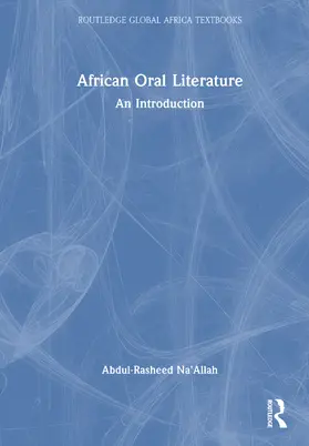 Na'Allah | African Oral Literature | Buch | 978-1-032-61347-5 | www.sack.de