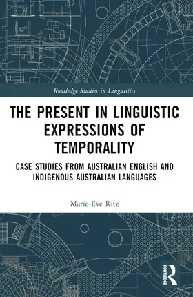 Ritz |  The Present in Linguistic Expressions of Temporality | Buch |  Sack Fachmedien