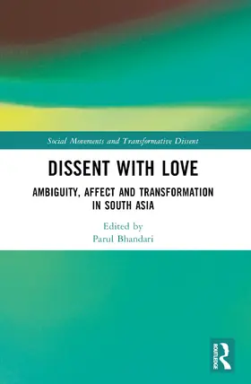 Bhandari |  Dissent with Love | Buch |  Sack Fachmedien