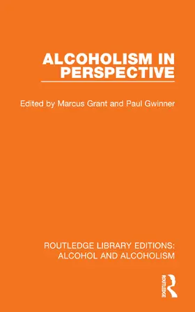 Grant / Gwinner |  Alcoholism in Perspective | Buch |  Sack Fachmedien