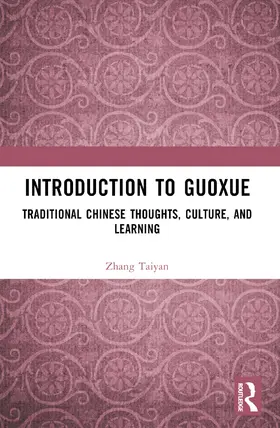 Taiyan |  Introduction to Guoxue | Buch |  Sack Fachmedien