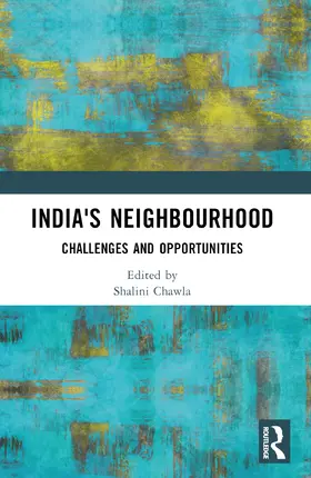 Chawla |  India's Neighbourhood | Buch |  Sack Fachmedien