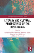 Ferens / Keblowska-Lawniczak / Nowak-McNeice |  Literary and Cultural Representations of the Hinterlands | Buch |  Sack Fachmedien