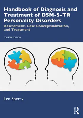 Sperry |  Handbook of Diagnosis and Treatment of DSM-5-TR Personality Disorders | Buch |  Sack Fachmedien